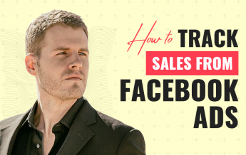 How To Track Sales From Facebook Ads