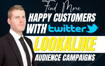 Find More Loyal Customers with Twitter Lookalike Audience Campaigns