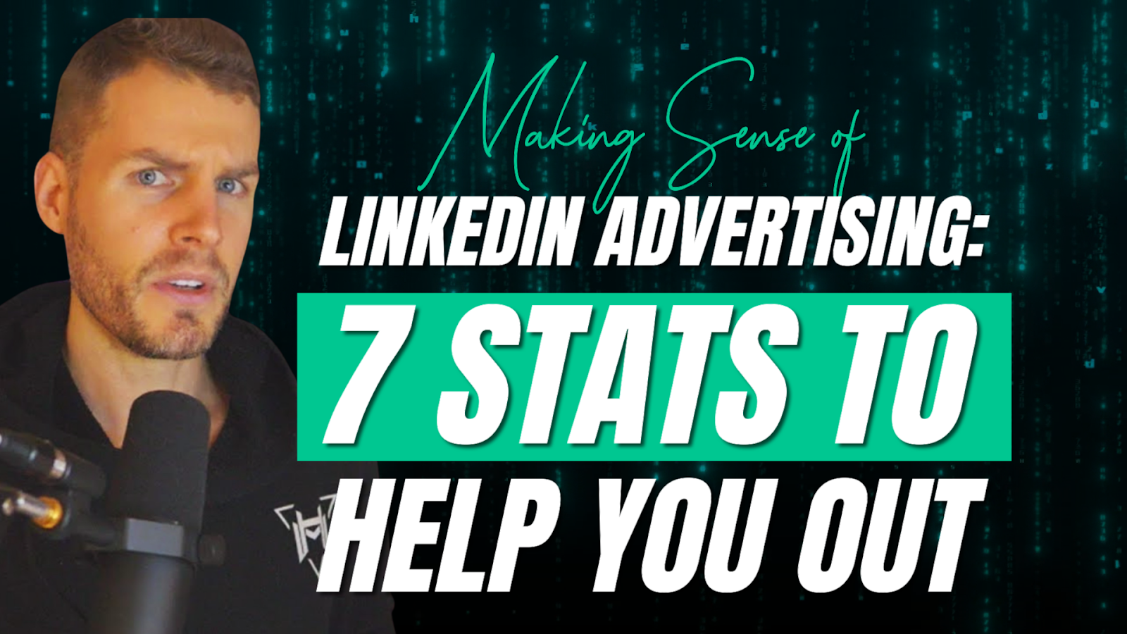 Making Sense of LinkedIn Advertising: 7 Stats to Help You Out