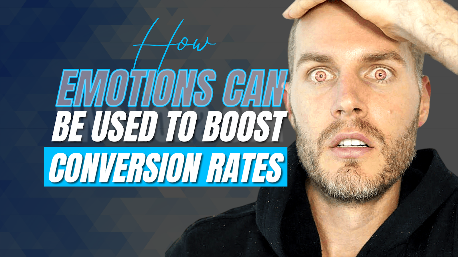 How Emotions Can be Used to Boost Conversion Rates