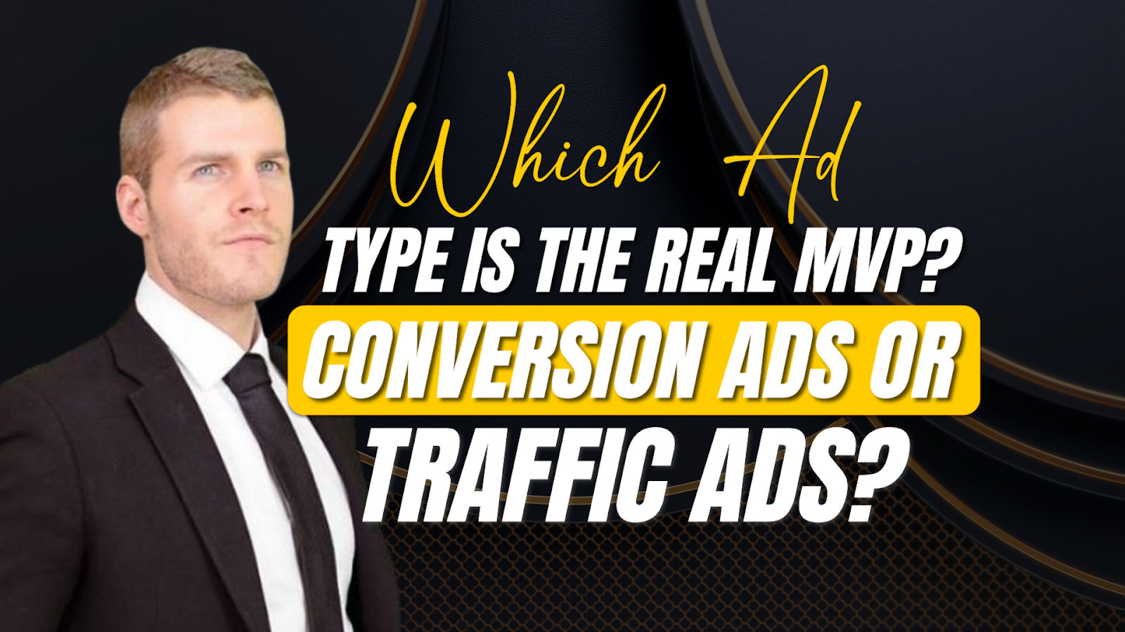 Which Ad Type Is the Real MVP? Conversion Ads or Traffic Ads?