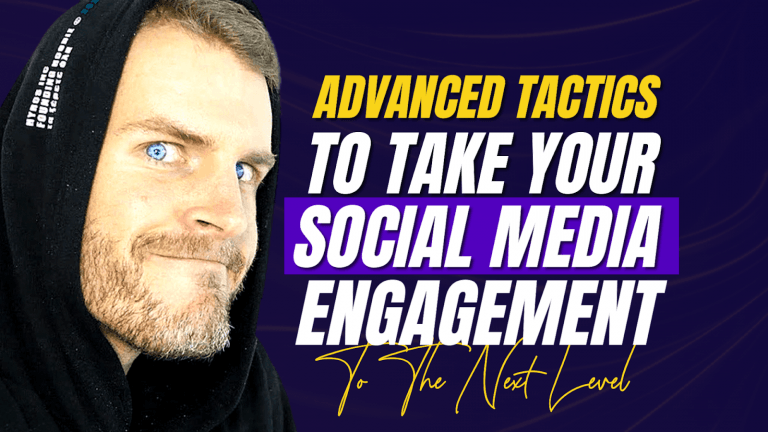 Advanced Tactics to Take Your Social Media Engagement to the Next Level ...