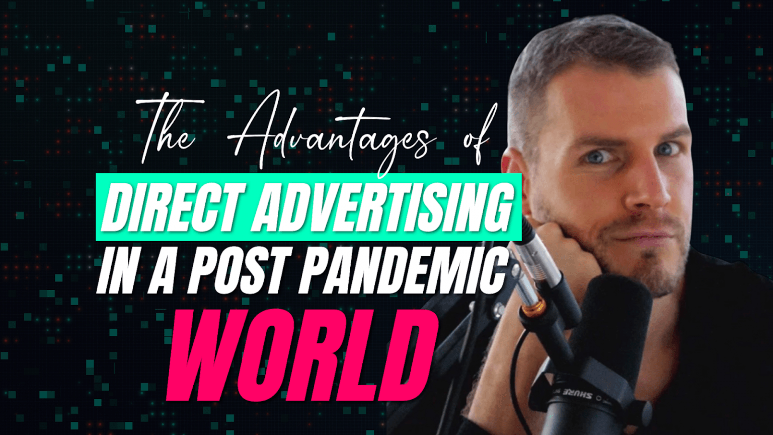 Direct Advertisements The Advantages of Direct Advertising in a Post-Pandemic World - HYROS