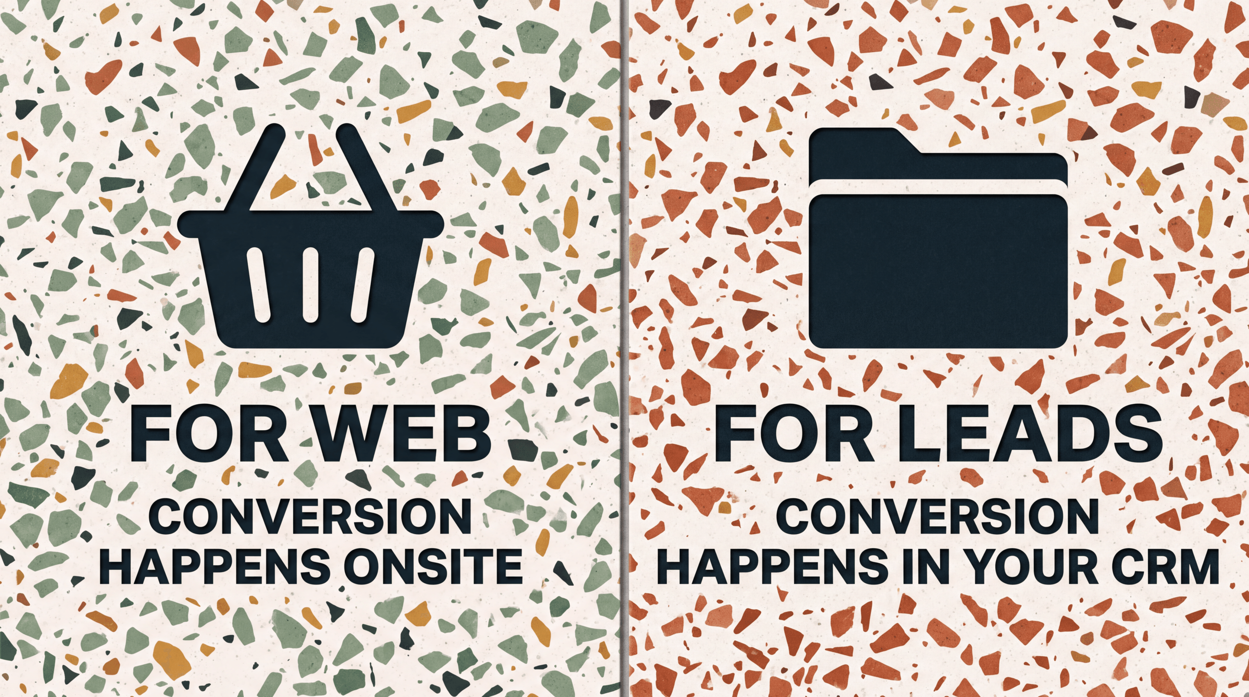 Two terrazzo panels comparing Enhanced Conversions for Web where conversion happens onsite against for Leads where it happens in your CRM